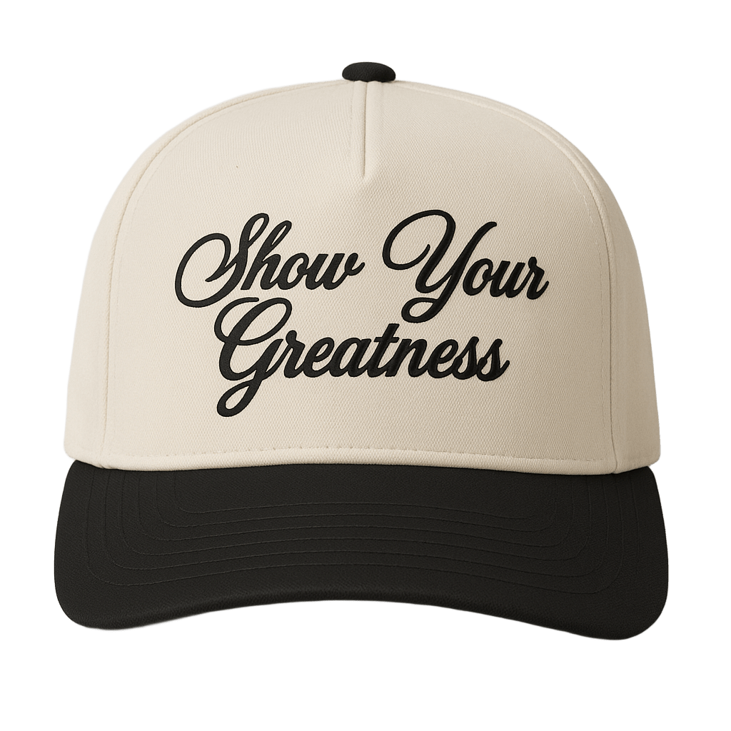 Show Your Greatness - Black Cap