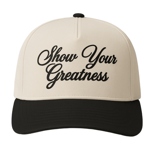 Show Your Greatness - Black Cap